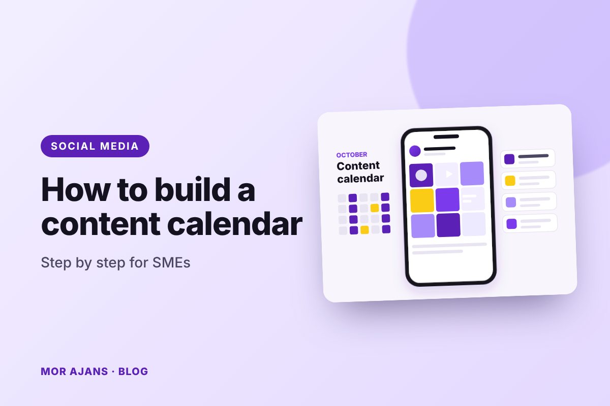 How to build a social media content calendar for SMEs